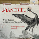 Brilliant Classics DANDRIEU: TROIS LIVRES DE PIECES DE CLAVECIN (4CD)