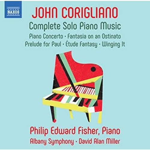 Naxos CORIGLIANO: COMPLETE SOLO PIANO MUSIC