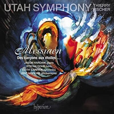 OLIVIER MESSIAEN DES CANYONS AUX ÉTOILES