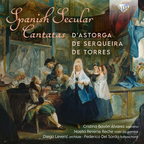 Brilliant Classics SPANISH SECULAR CANTATAS