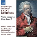 Naxos SAINT-GEORGES: VIOLIN CONCERTOS, OPP. 2 AND 7