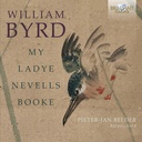 Brilliant Classics BYRD: MY LADYE NEVELLS BOOKE (3CD)