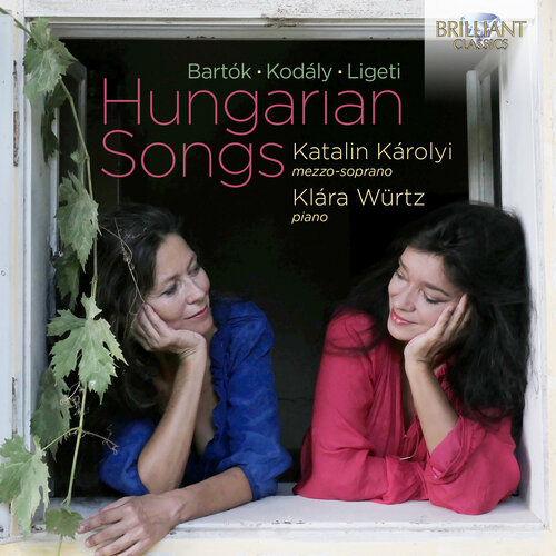 Brilliant Classics HUNGARIAN SONGS: BARTOK, KODALY & LIGETI