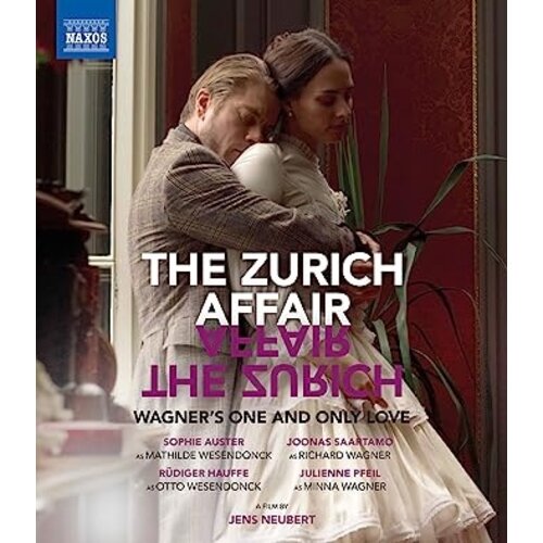 Naxos THE ZURICH AFFAIR : WAGNER'S ONE AND ONLY LOVE (BLU-RAY))