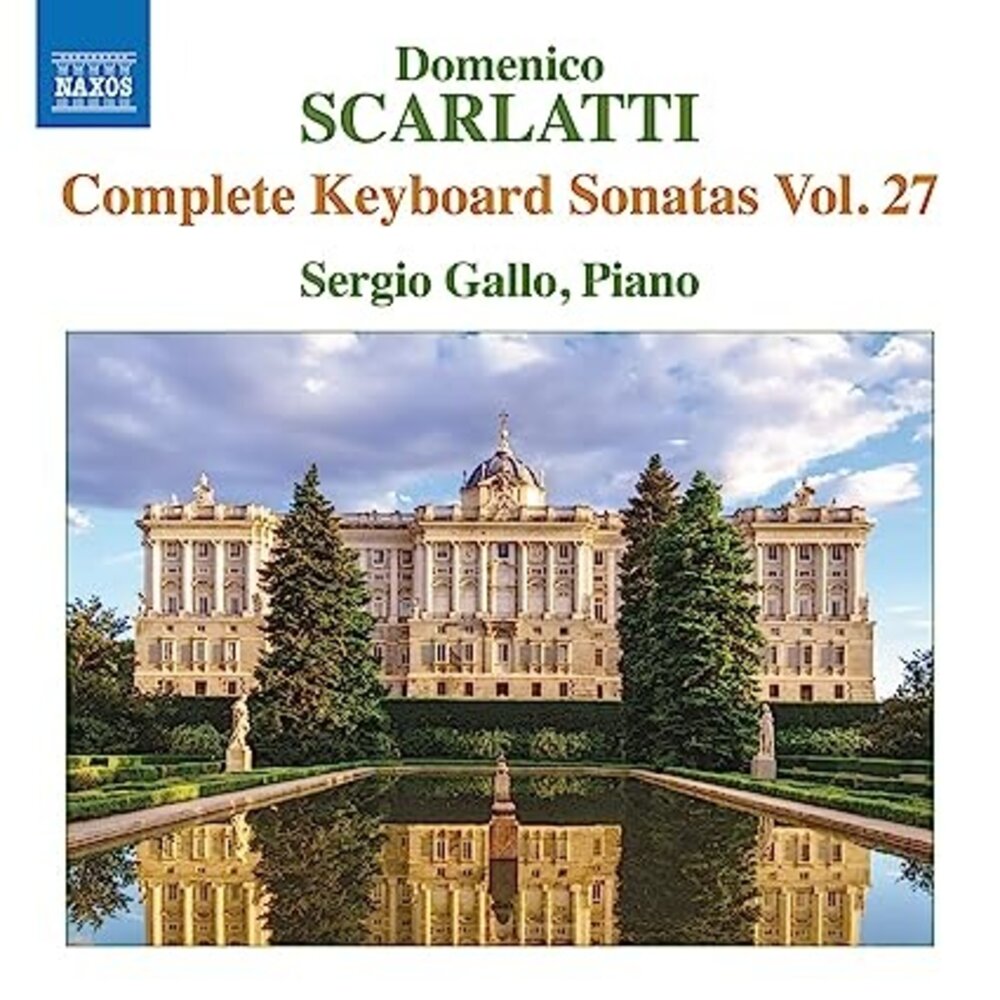 Naxos SCARLATTI: COMPLETE KEYBOARD SONATAS, VOL. 27