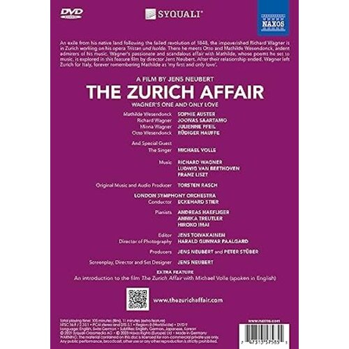 Naxos THE ZURICH AFFAIR : WAGNER'S ONE AND ONLY LOVE (DVD)