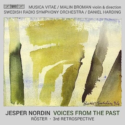 BIS NORDIN: VOICES FROM THE PAST