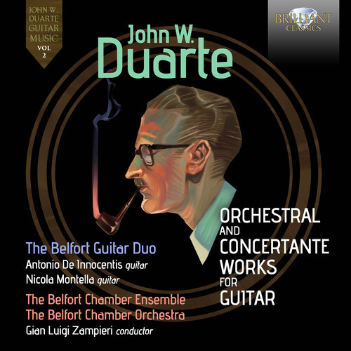 Brilliant Classics DUARTE: ORCHESTRAL AND CONCERTANTE WORKS FOR GUITAR, VOL.2