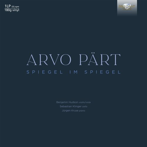 Brilliant Classics ARVO PÄRT: SPIEGEL IM SPIEGEL (1-LP)