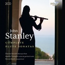 Brilliant Classics STANLEY: COMPLETE FLUTE SONATAS (2CD)