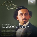 Brilliant Classics LABOCCETTA: A TENOR CELLIST