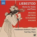 Naxos LIEBESTOD: WORKS FOR VIOLIN AND PIANO