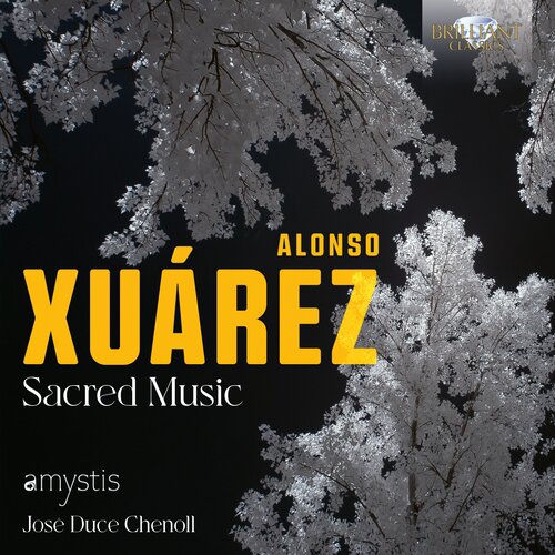 Brilliant Classics XUAREZ: SACRED MUSIC