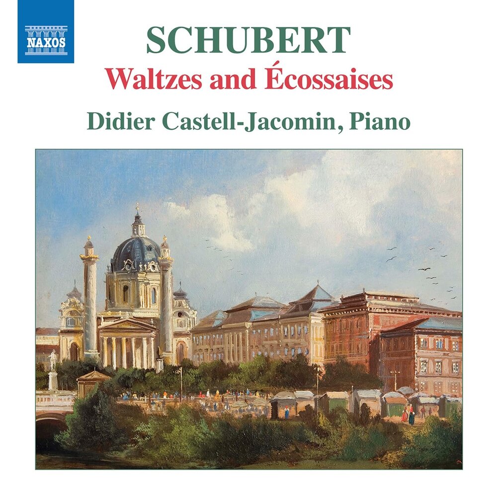 Naxos SCHUBERT: WALTZES AND ECOSSAISES