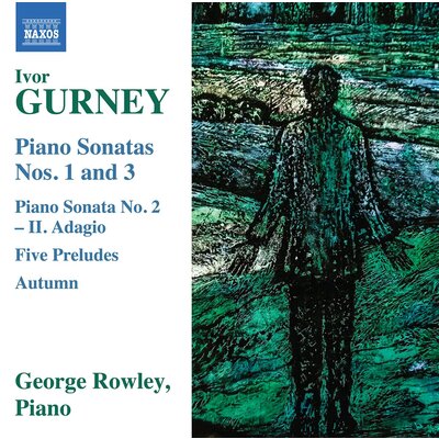 GURNEY: PIANO SONATAS NOS. 1 AND 3 - PIANO SONATA NO. 2