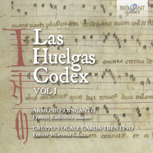 Brilliant Classics LAS HUELGAS CODEX, VOL. 1