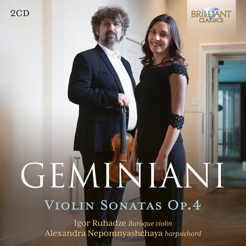 Brilliant Classics GEMINIANI: VIOLIN SONATAS OP.4