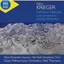 Naxos KRIEGER: CANTICUM NATURALE - LUDUS SYMPHONICUS - VARIACOES