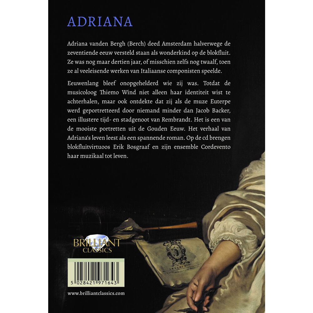 Brilliant Classics ADRIANA: HAAR PORTRET, HAAR LEVEN, HAAR MUZIEK (BOEK+CD)