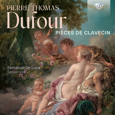 DUFOUR: PIECES DE CLAVECIN (2CD)