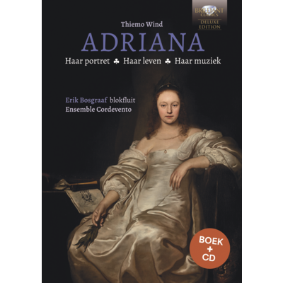ADRIANA: HAAR PORTRET, HAAR LEVEN, HAAR MUZIEK (BOEK+CD)