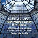 Naxos SGAMBATI: PIANO CONCERTO IN G MINOR - SINFONIA FESTIVA