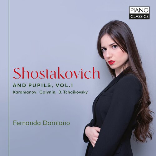 Piano Classics SHOSTAKOVICH AND PUPILS VOL. 1