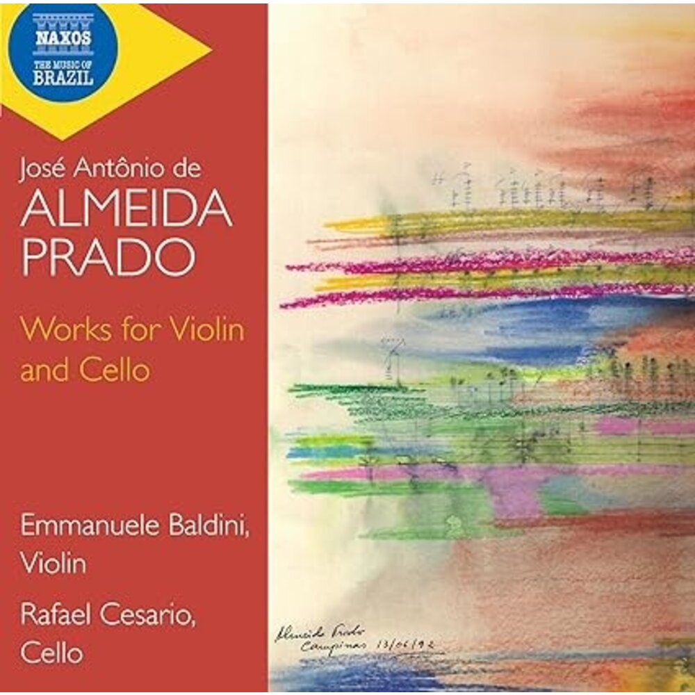 Naxos DE ALMEIDA PRADO: WORKS FOR VIOLIN AND CELLO