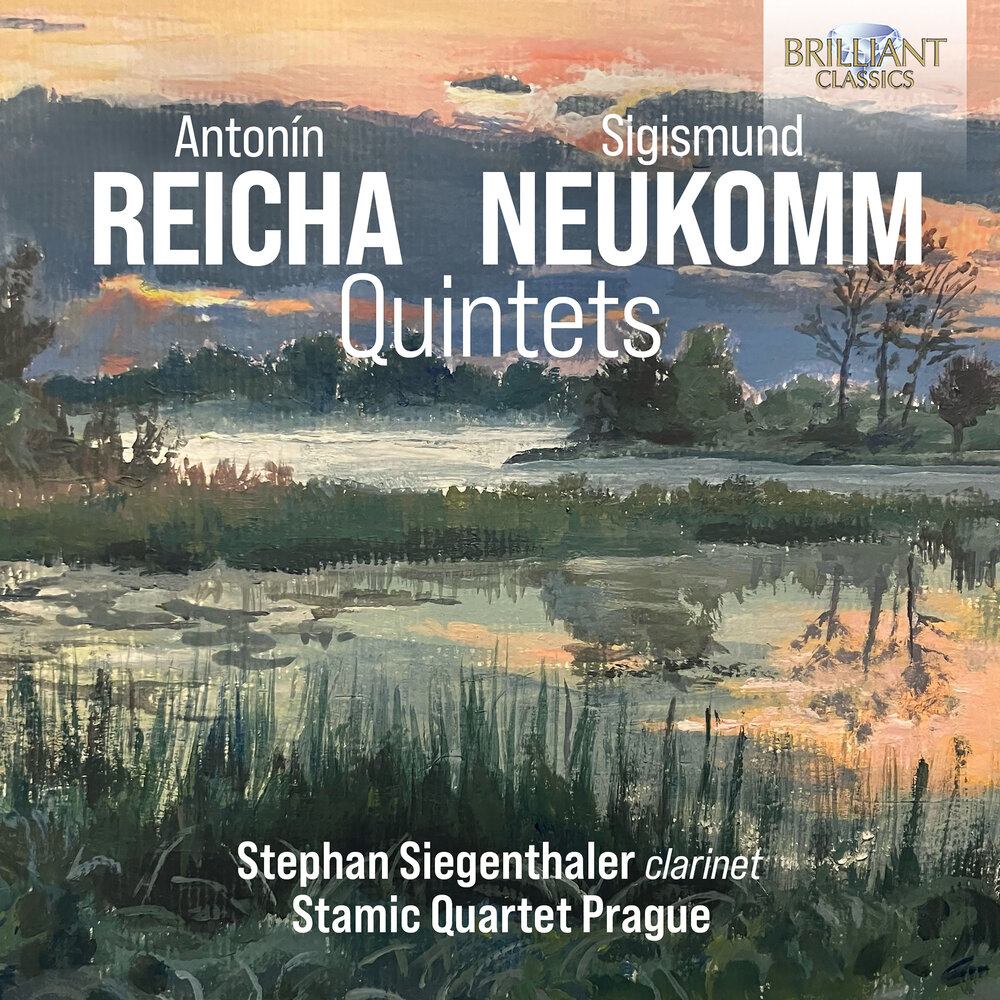 Brilliant Classics REICHA & NEUKOMM: QUINTETS