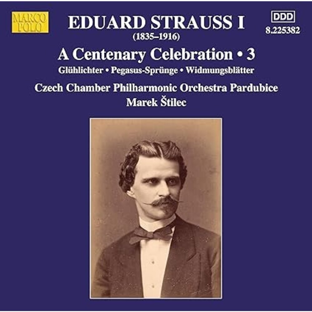 E. STRAUSS: A CENTENARY CELEBRATION, VOL. 3