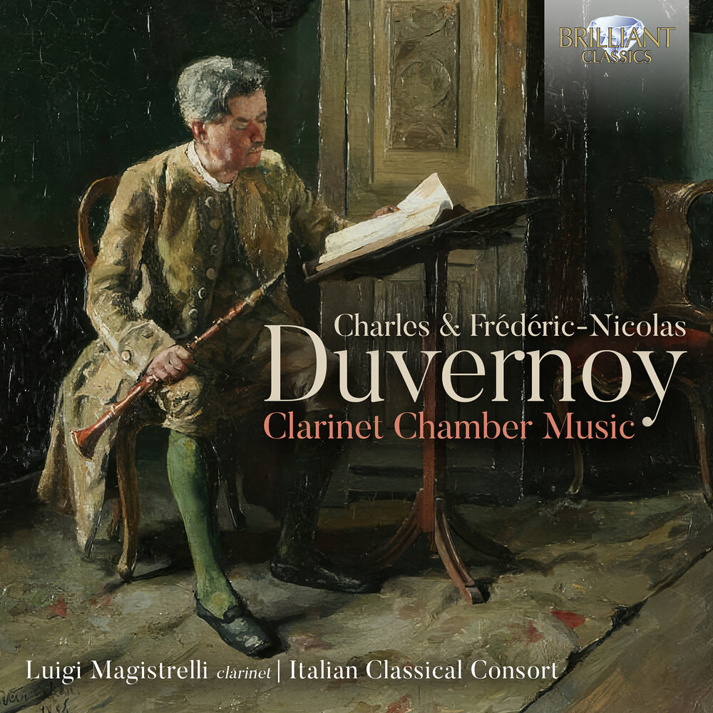 Brilliant Classics CHARLES & FREDERIC-NICOLAS DUVERNOY: CLARINET CHAMBER MUSIC