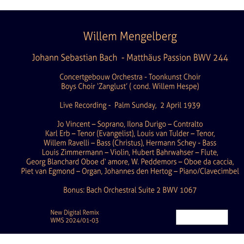 Willem Mengelberg Stichting MENGELBERG - J.S. BACH: MATTHAUS PASSION (3CD)