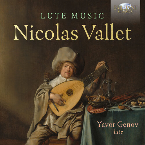 Brilliant Classics VALLET: LUTE MUSIC