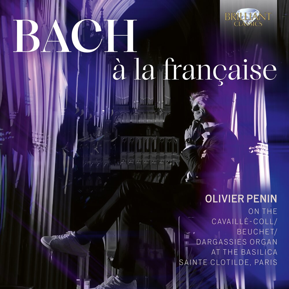 Brilliant Classics J.S. BACH A LA FRANCAISE