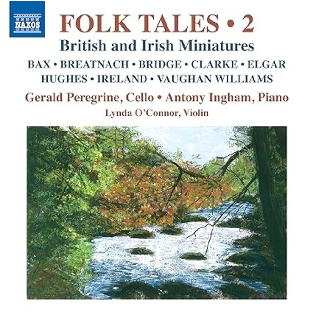 Naxos FOLK TALES, VOL. 2: BRITISH AND IRISH MINIATURES