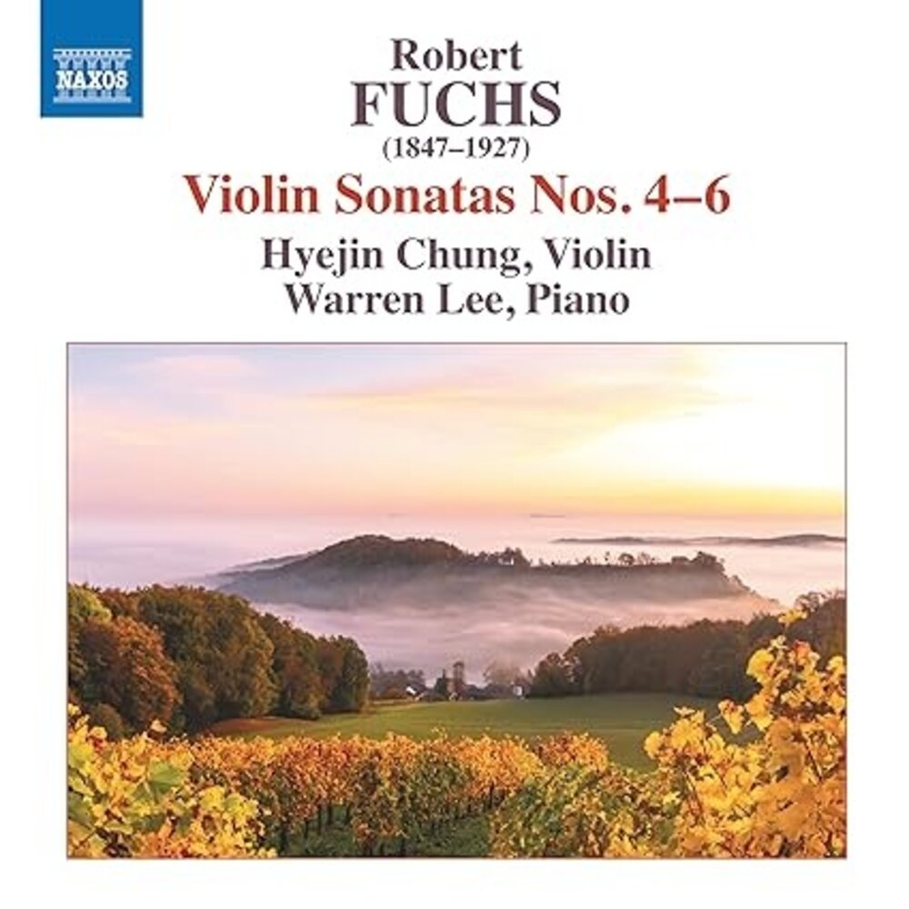 Naxos FUCHS: VIOLIN SONATAS NOS. 4-6