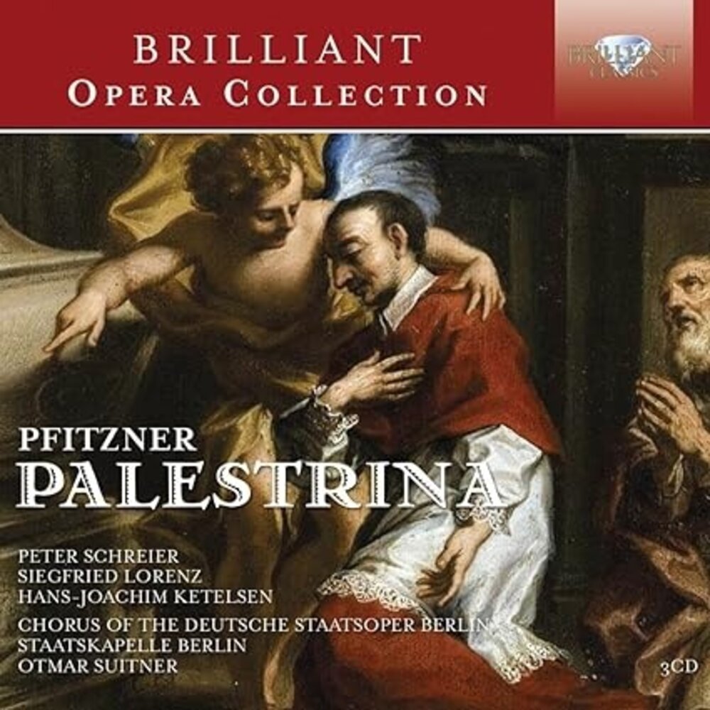 Brilliant Classics BRILLIANT OPERA COLLECTIONS: PFITZNER: PALESTRINA