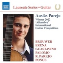 Naxos AUSIAS PAREJO: GUITAR LAUREATE RECITAL WINNER, 2022