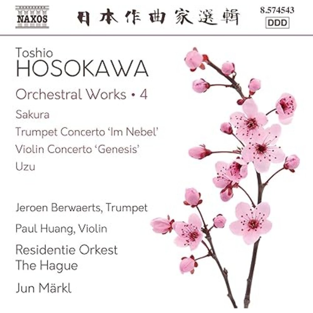Naxos HOSOKAWA: ORCHESTRAL WORKS, VOL. 4