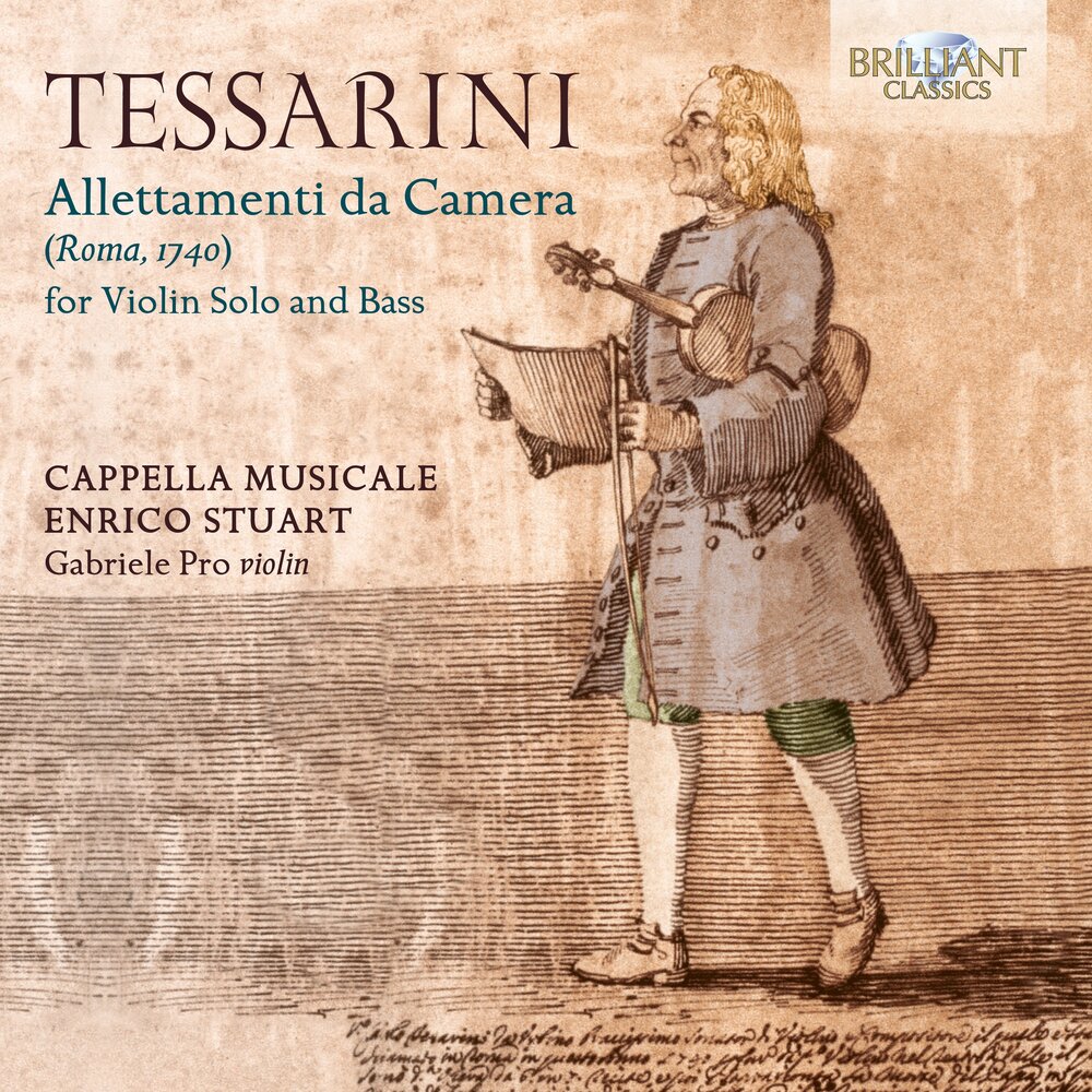 Brilliant Classics TESSARINI: ALLETTAMENTI DA CAMERA FOR VIOLIN SOLO