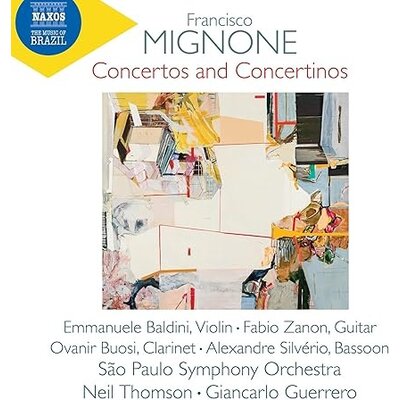 MIGNONGE: CONCERTOS AND CONCERTINOS