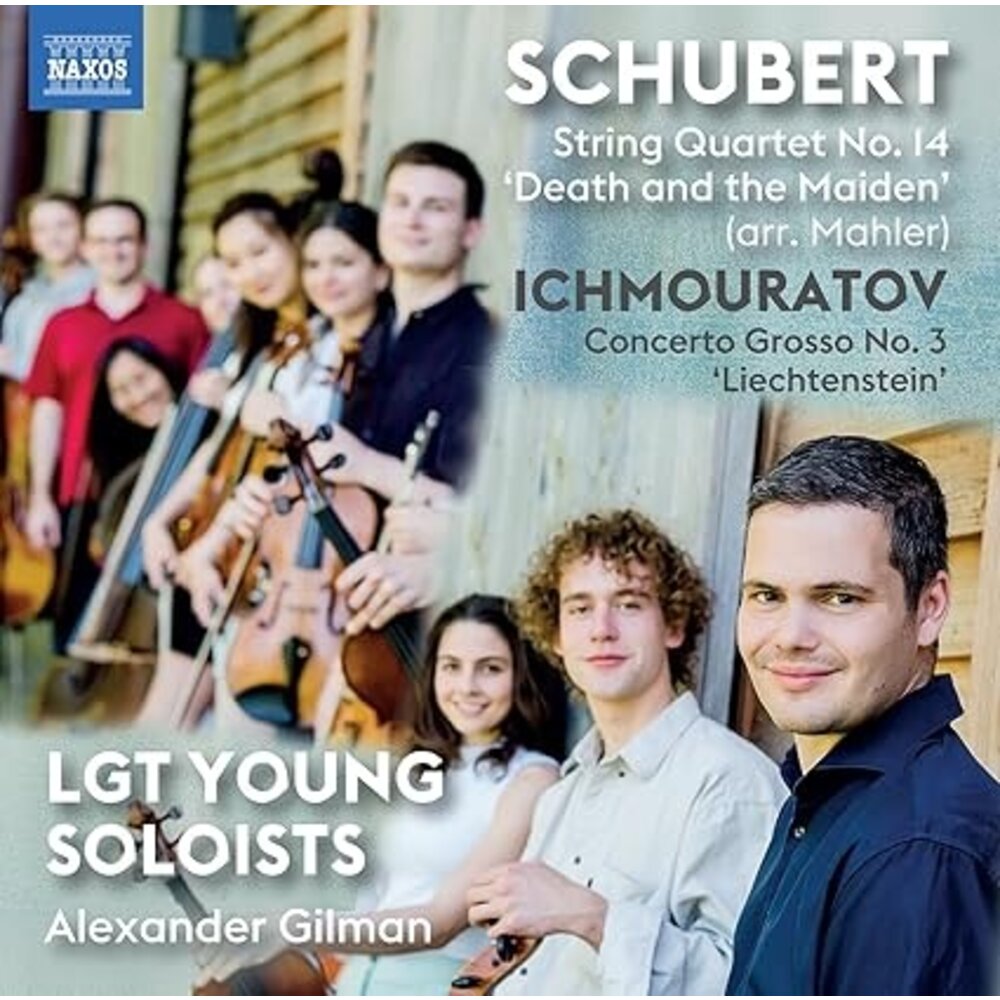 Naxos SCHUBERT, ICHMOURATOV: WORKS FOR STRINGS