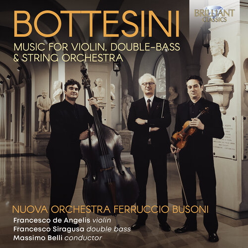 Brilliant Classics BOTTESINI: MUSIC FOR VIOLIN, DOUBLE-BASS & STRING