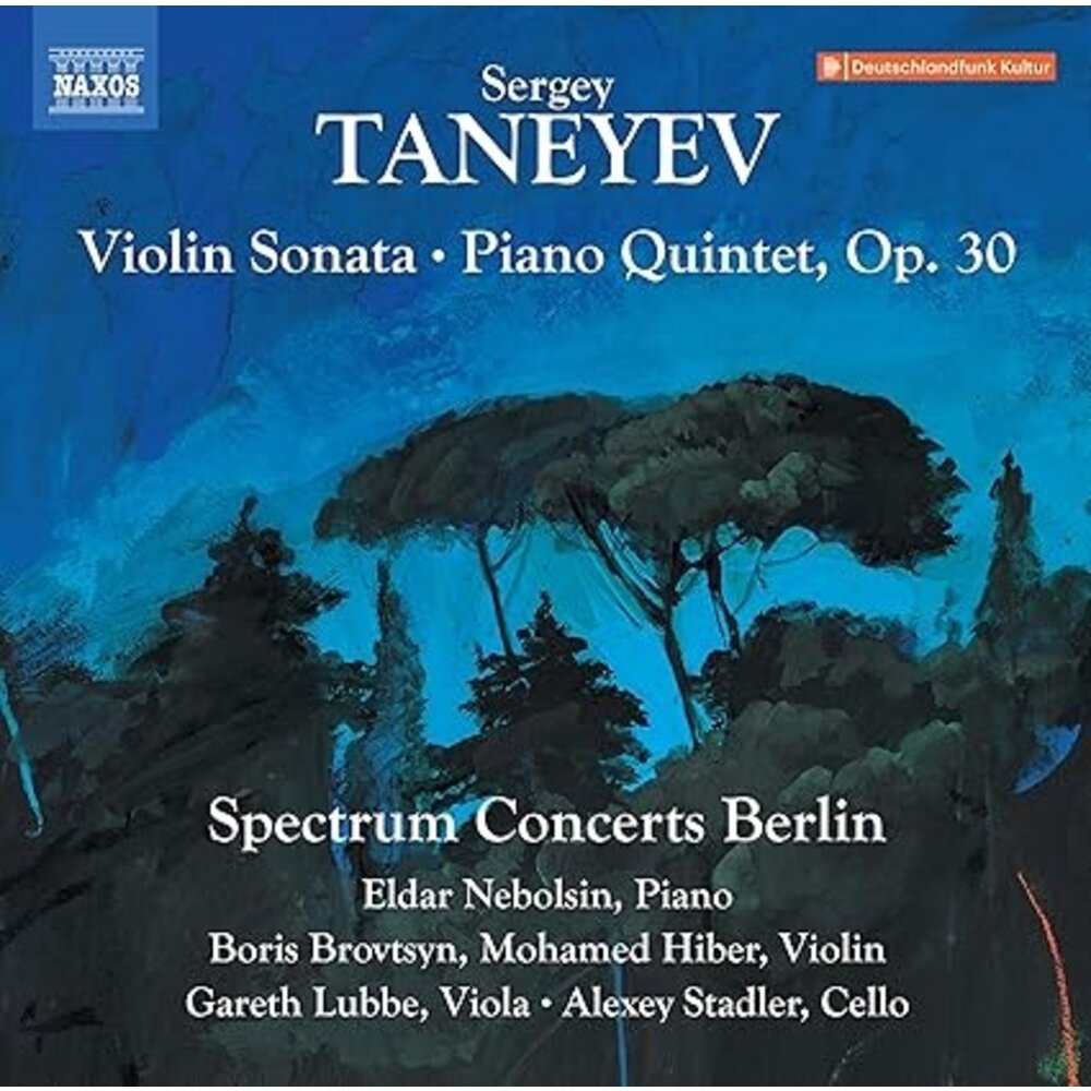 Naxos TANAYEV: VIOLIN SONATA IN A MINOR - PIANO QUINTET IN G MINOR