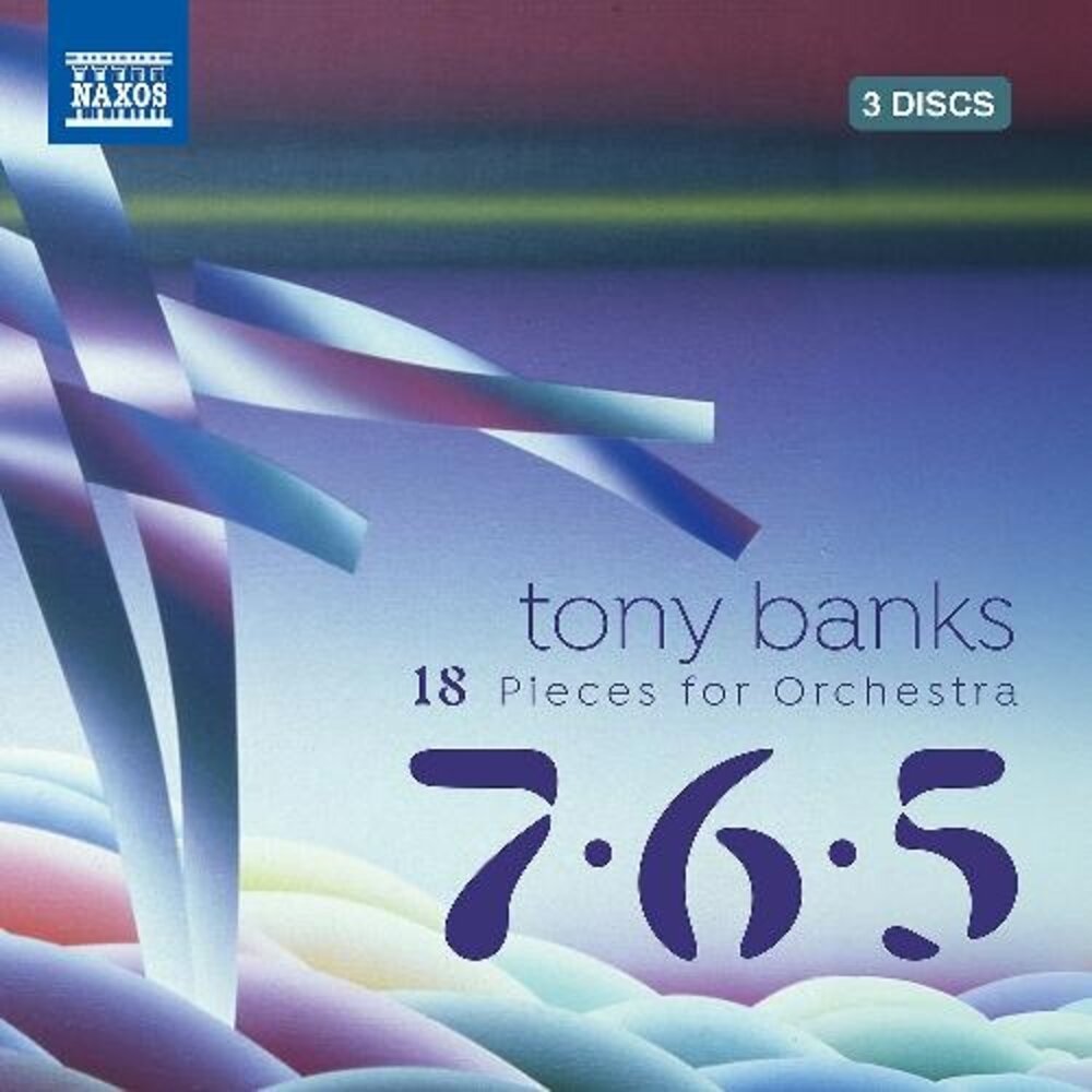 Naxos BANKS: 18 PIECES FOR ORCHESTRA - 7 . 6 . 5