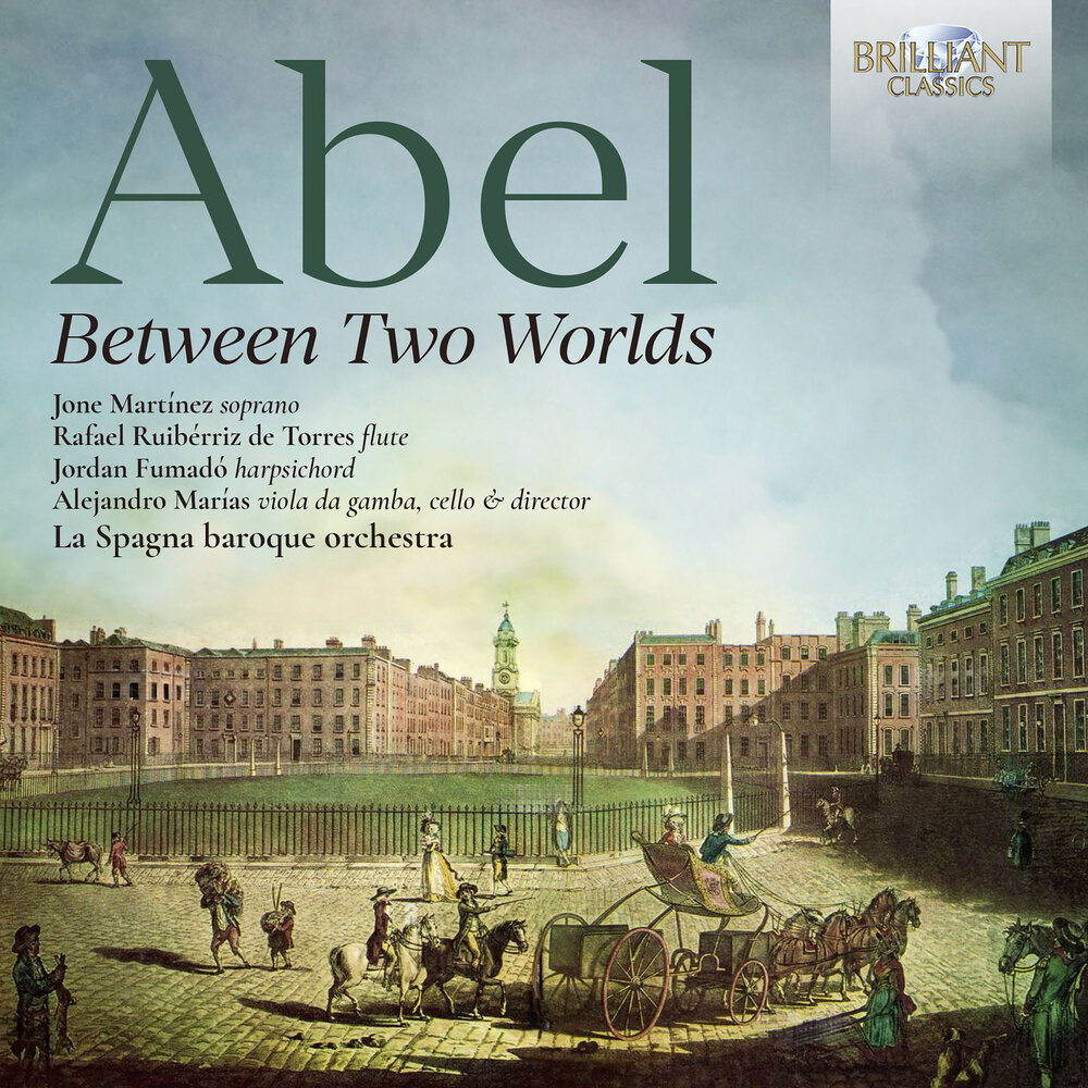 Brilliant Classics ABEL: BETWEEN TWO WORLDS