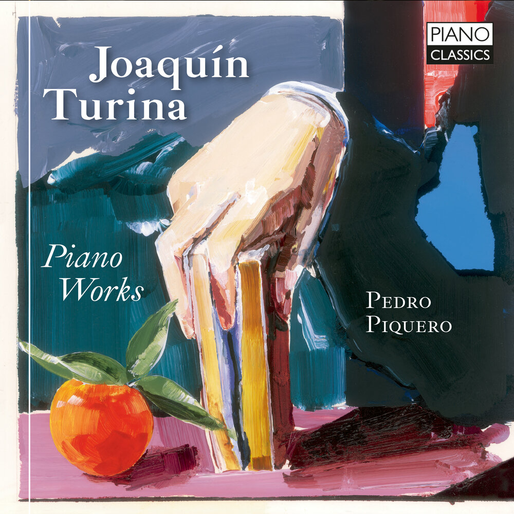 Piano Classics TURINA: PIANO WORKS