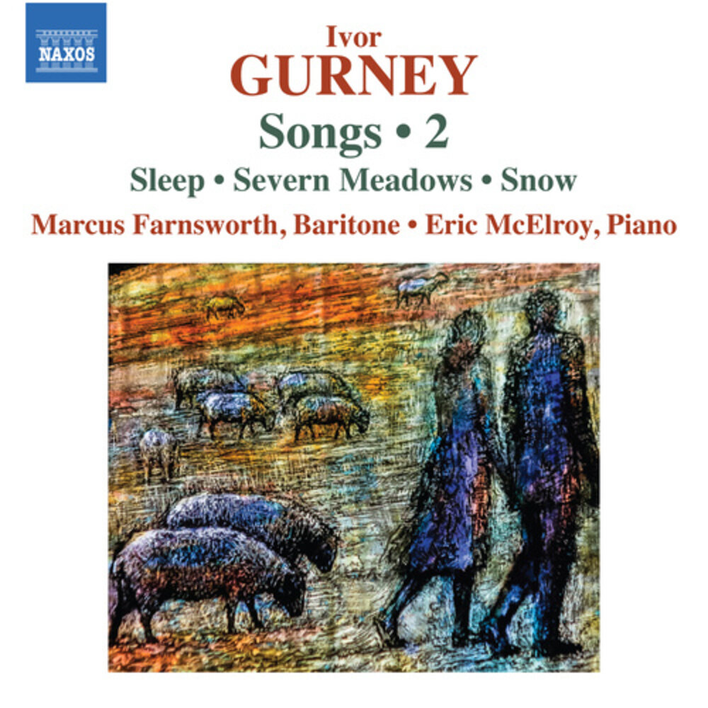 Naxos GURNEY: SONGS, VOL. 2