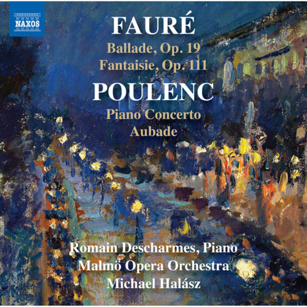 Naxos FAURÉ, POULENC: WORKS FOR PIANO & ORCHESTRA