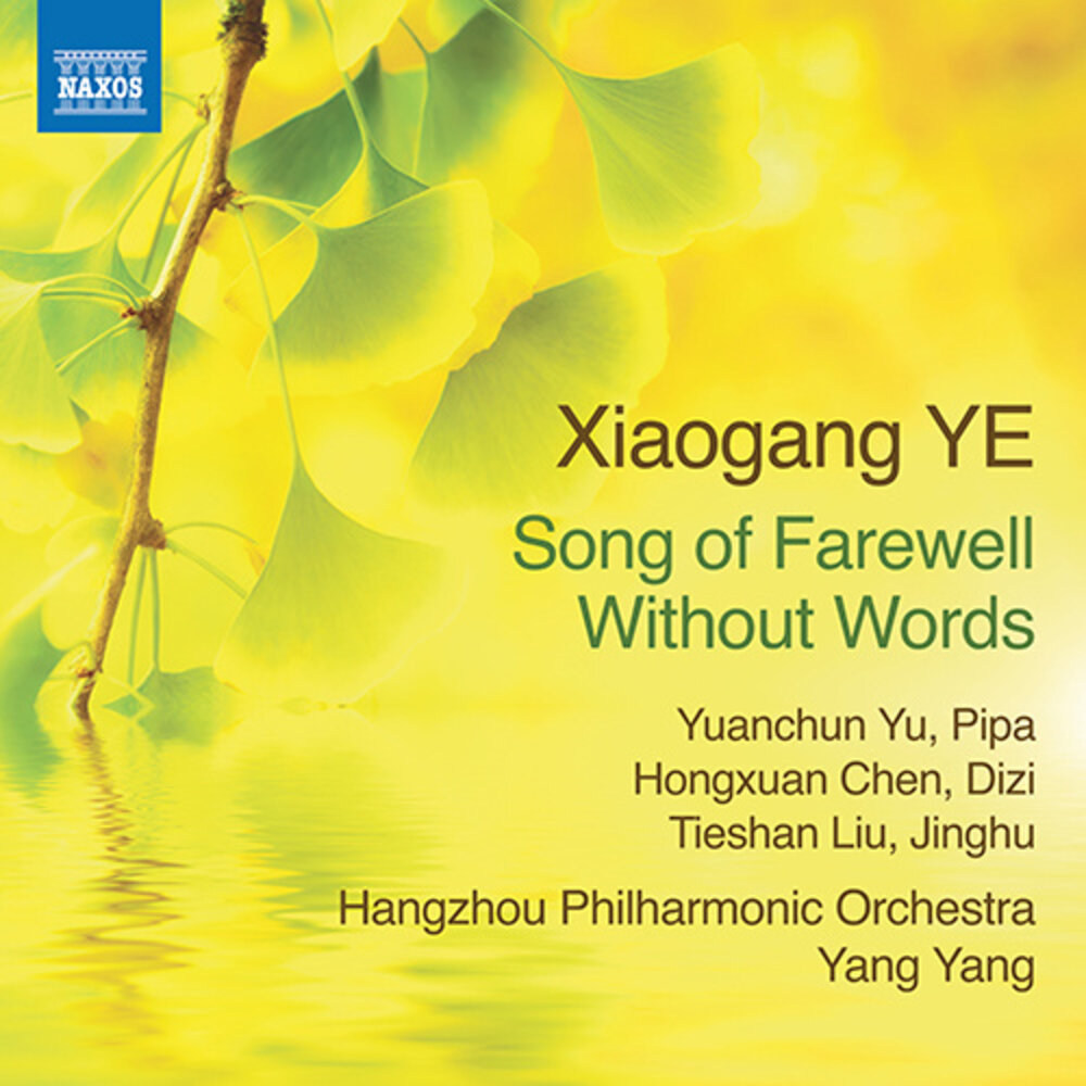 Naxos YE: SONG OF FAREWELL WITHOUT WORDS